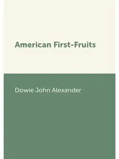 American First-Fruits