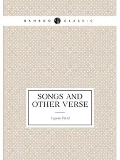 Songs and other verse