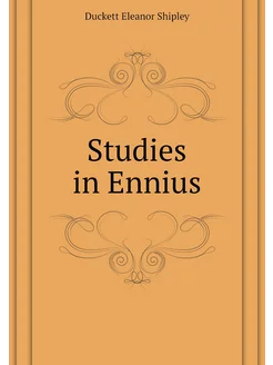 Studies in Ennius