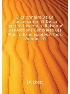 Dictionnaire De La Conversation Et De