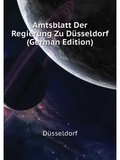 Amtsblatt Der Regierung Zu Dusseldorf