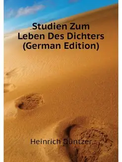 Studien Zum Leben Des Dichters (Germa