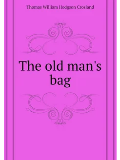 The old man's bag