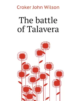 The battle of Talavera