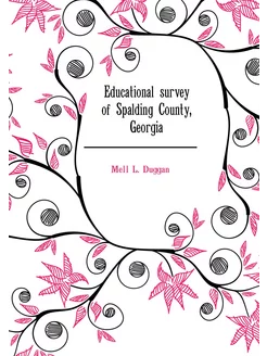 Educational survey of Spalding County, Georgia