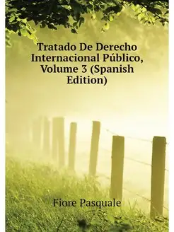 Tratado De Derecho Internacional Publ