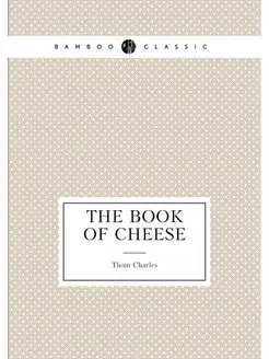 The book of cheese