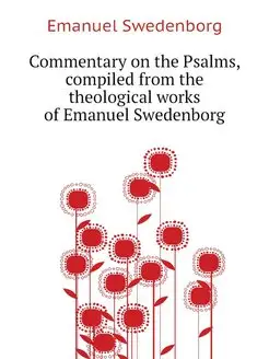 Commentary on the Psalms, compiled fr