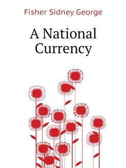 A National Currency