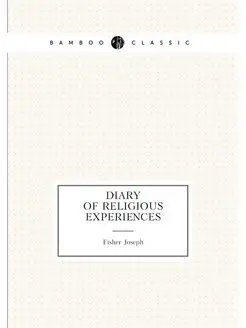 Diary of Religious Experiences