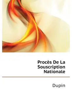 Proces De La Souscription Nationale