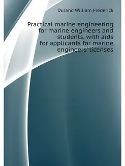 Practical marine engineering for mari