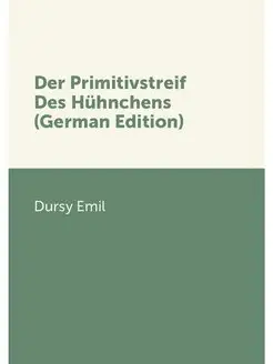 Der Primitivstreif Des Hühnchens (German Edition)