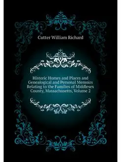 Historic Homes and Places and Genealogical and Perso