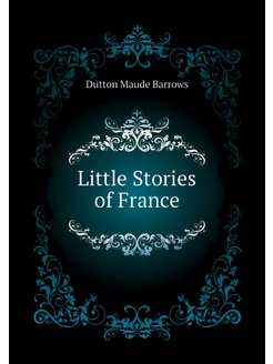 Little Stories of France