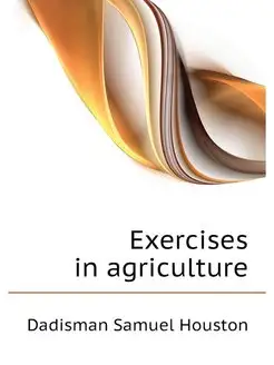 Exercises in agriculture