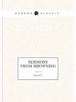 Sermons from Browning