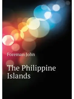 The Philippine Islands