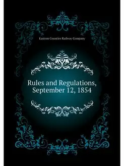 Rules and Regulations, September 12, 1854