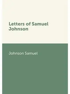 Letters of Samuel Johnson