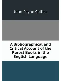 A Bibliographical and Critical Accoun