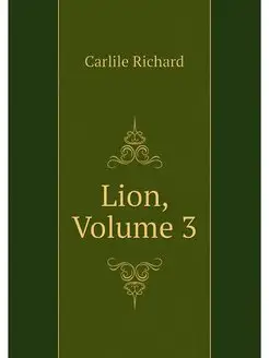 Lion, Volume 3