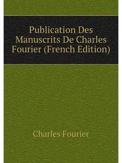 Publication Des Manuscrits De Charles