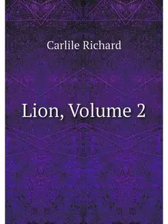 Lion, Volume 2