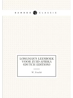 Longman's Leesboek Voor Zuid-Afrika (Dutch Edition)