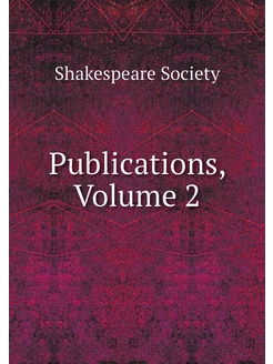 Publications, Volume 2