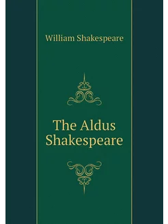 The Aldus Shakespeare