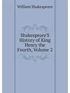 Shakespeare'S History of King Henry t