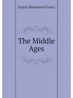 The Middle Ages