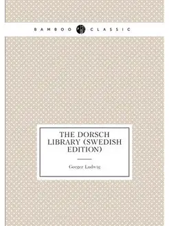 The Dorsch Library (Swedish Edition)