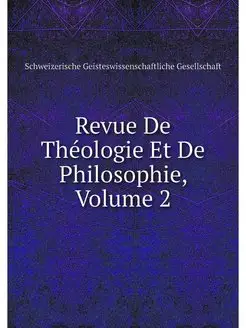 Revue De Theologie Et De Philosophie