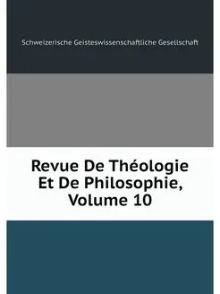 Revue De Theologie Et De Philosophie