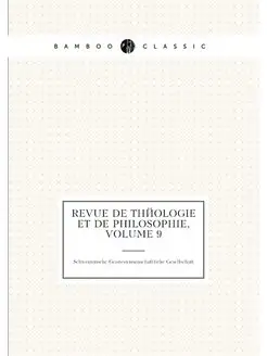 Revue De Theologie Et De Philosophie