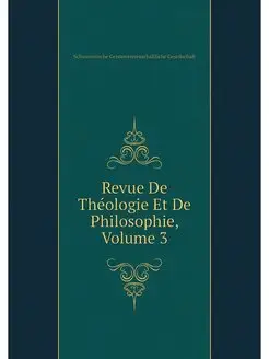 Revue De Theologie Et De Philosophie