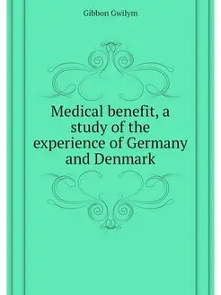 Medical benefit, a study of the exper