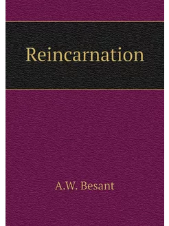 Reincarnation