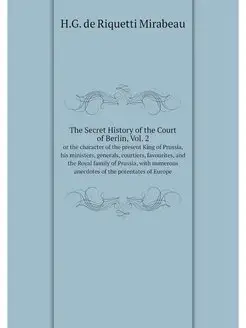 The Secret History of the Court of Be