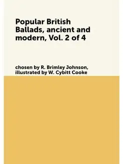 Popular British Ballads, ancient and