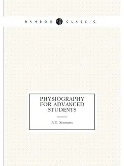 Physiography for advanced students