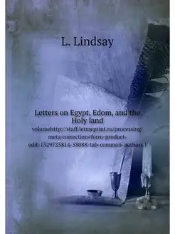 Letters on Egypt, Edom, and the Holy