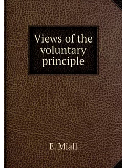 Views of the voluntary principle