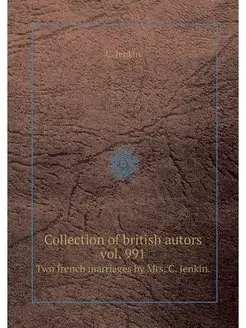 Collection of british autors vol. 991