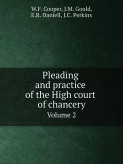 Pleading and practice of the High cou