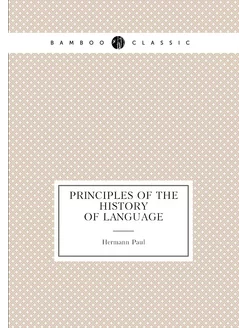 Principles of the History of Language