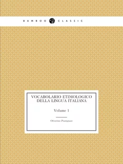 Vocabolario Etimologico Della Lingua