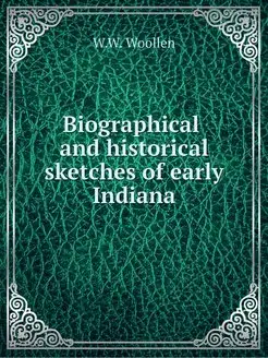 Biographical and historical sketches